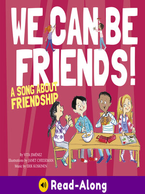cover image of We Can Be Friends!